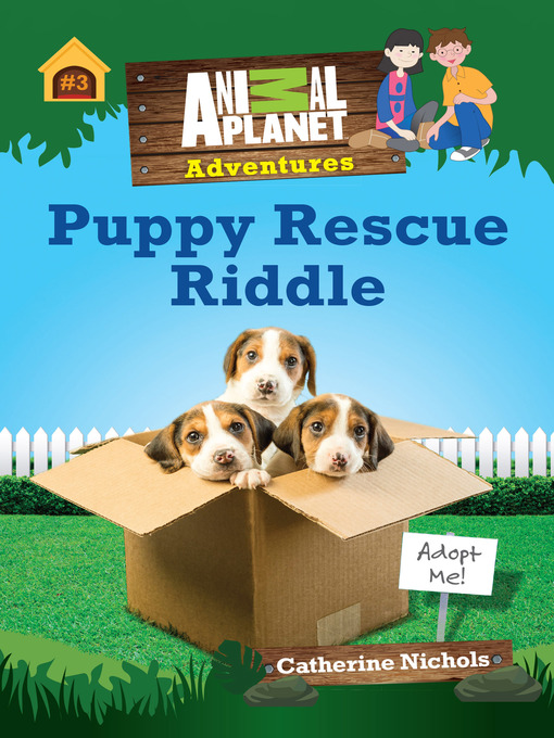Title details for Puppy Rescue Riddle by Catherine Nichols - Available